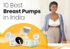 10 Best Breast Pumps in India 2026 10 Best Breast Pumps in India