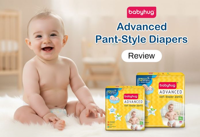 Babyhug Advanced Pant-Style Diapers - Review