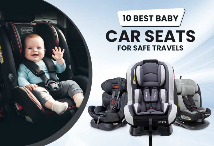 Best Baby Car Seats