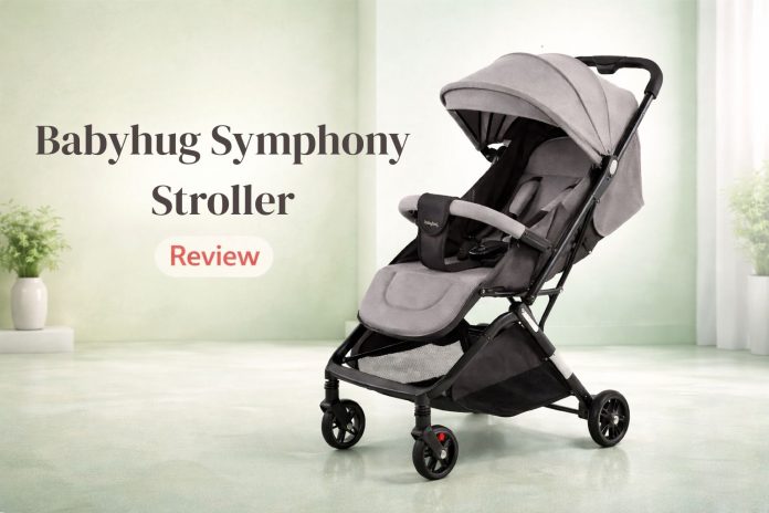 Babyhug Symphony Stroller - Review