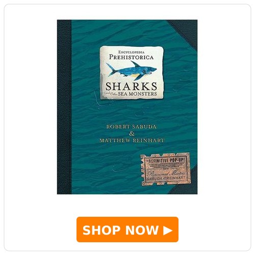 Prehistorica Sharks and Other Sea Monster Encyclopedia By Matthew Reinhart - English