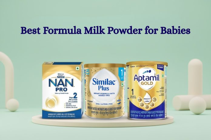 5+ Best Formula Milk Powder for Babies