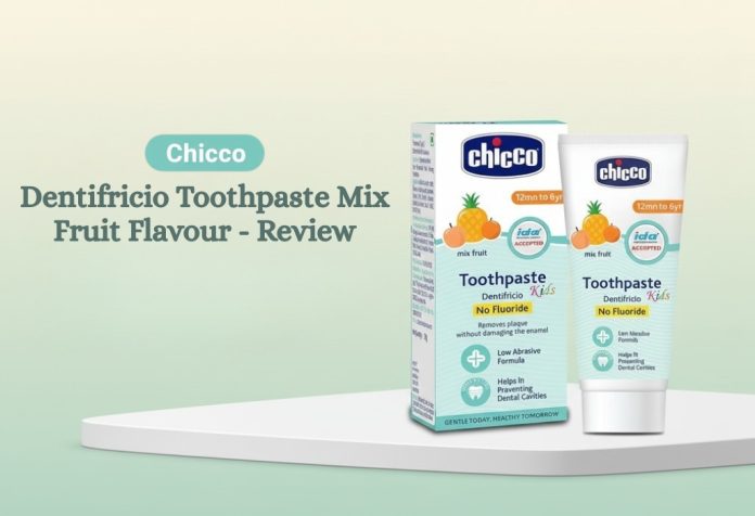 Chicco Dentifricio Toothpaste Mix Fruit Flavour - Review