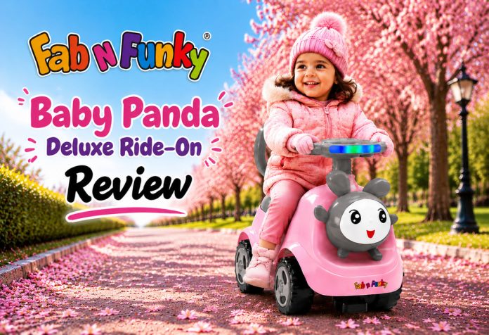 Fab N Funky Baby Panda Deluxe Ride-On – Review