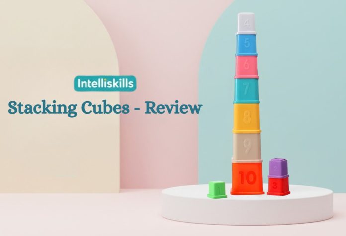 Intelliskills Stacking Cubes - Review