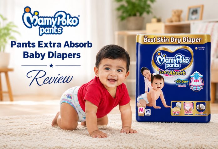 MamyPoko Pants Extra Absorb Baby Diapers - Review