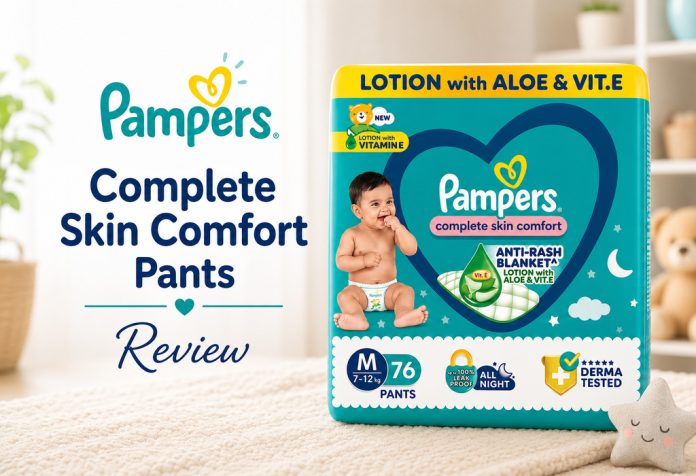 Pampers Complete Skin Comfort Pants – Review
