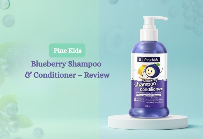 Pine Kids Blueberry Shampoo & Conditioner – Review