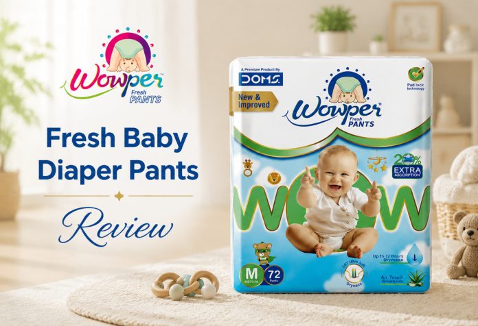 Wowper Fresh Baby Diaper Pants – Review