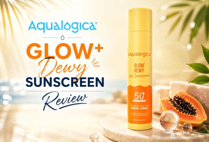 Aqualogica Sunscreen - Review
