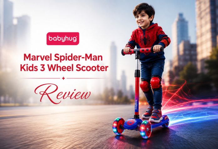 Babyhug Marvel Spider Man Kids 3 Wheel Scooter – Review