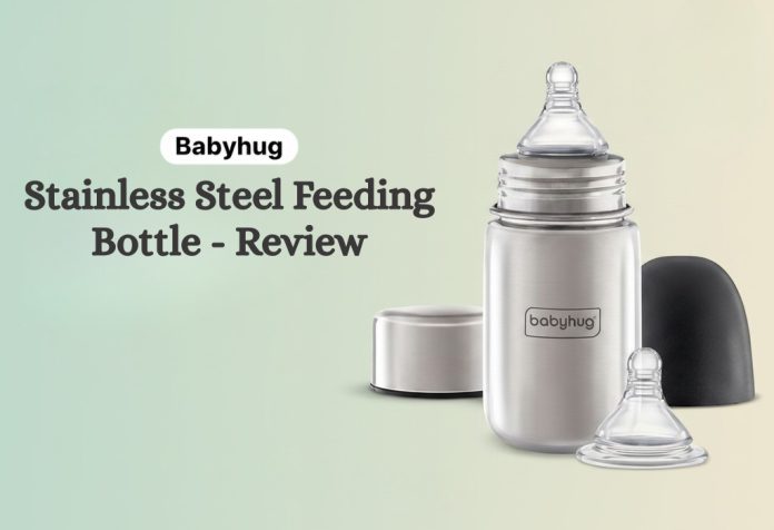 Babyhug Stainless Steel Feeding Bottle - Review