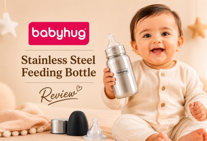 Babyhug Stainless Steel Feeding Bottle – Review