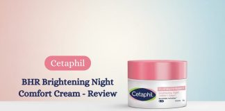 Cetaphil BHR Brightening Night Comfort Cream - Review