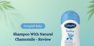 Cetaphil Baby Shampoo with Natural Chamomile- Review
