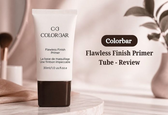 Colorbar Flawless Finish Primer Tube - Review