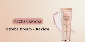 Faces Canada Strobe Cream - Review