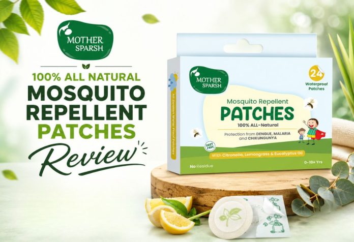 Mother Sparsh 100% All Natural Mosquito Repellant Patches - Review