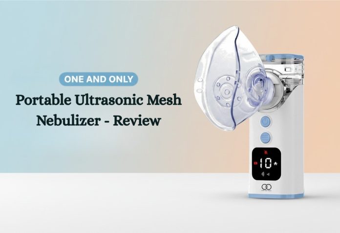 One and Only Portable Ultrasonic Mesh Nebulizer - Review