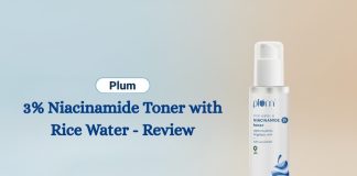 Plum 3% Niacinamide Toner with Rice Water - Review