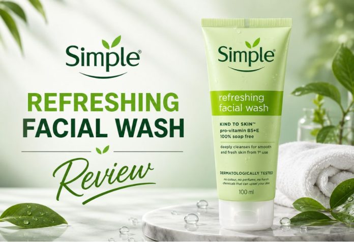 Simple Refreshing Facial Wash - Review