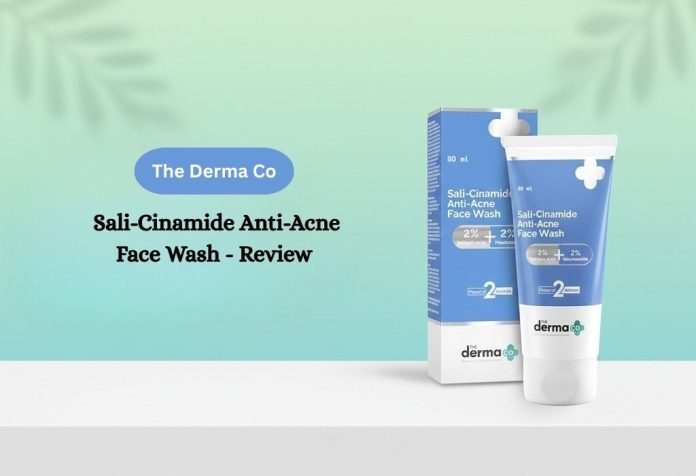 The Derma Co. Sali-Cinamide Anti-Acne Face Wash - Review
