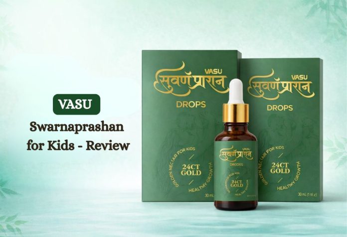 VASU Swarnaprashan for Kids Review