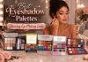 10 Best Eyeshadow Palettes for Stunning Eye Makeup Looks