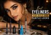Best Eyeliners for Bold and Subtle Looks