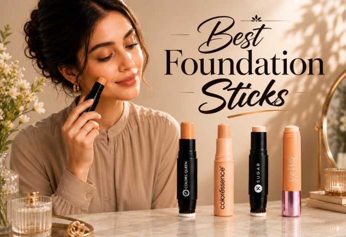 Best Foundation Stick for Full Coverage Makeup