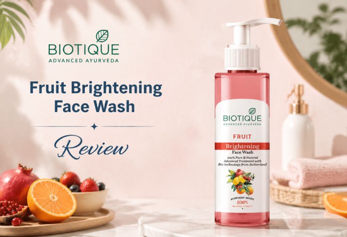 Biotique Fruit Brightening Face Wash - Review