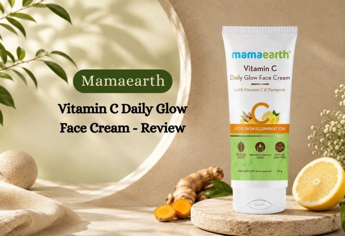Mamaearth Vitamin C Daily Glow Face Cream - Review
