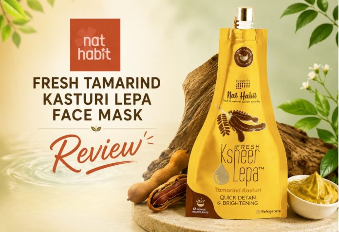 Nat Habit Fresh Tamarind Kasturi Lepa Face Mask - Review