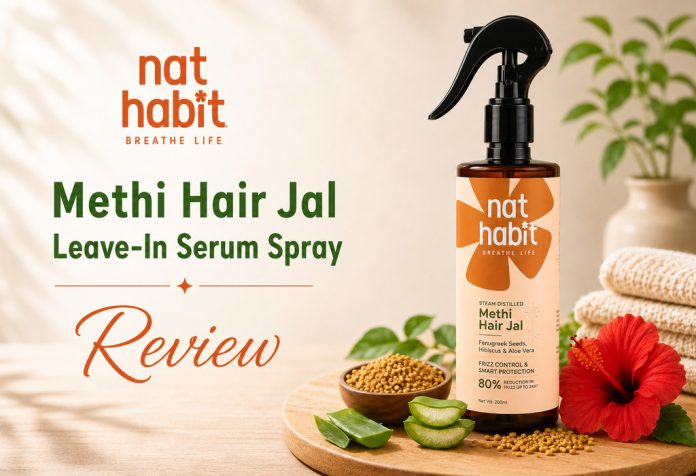 Nat Habit Methi Hair Jal Leave-In Serum Spray – Review