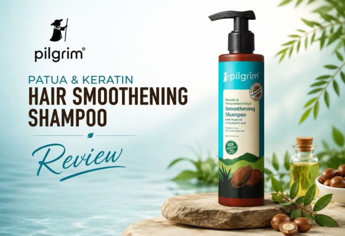 Pilgrim Patua & Keratin Hair Smoothening Shampoo Review