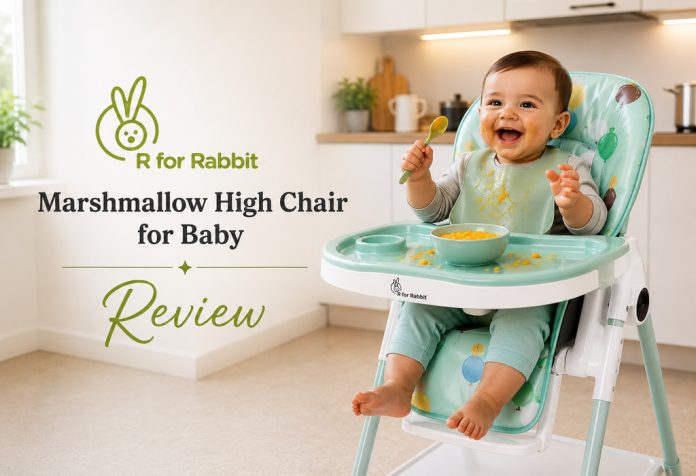 R for Rabbit Marshmallow High Chair for Baby – Review