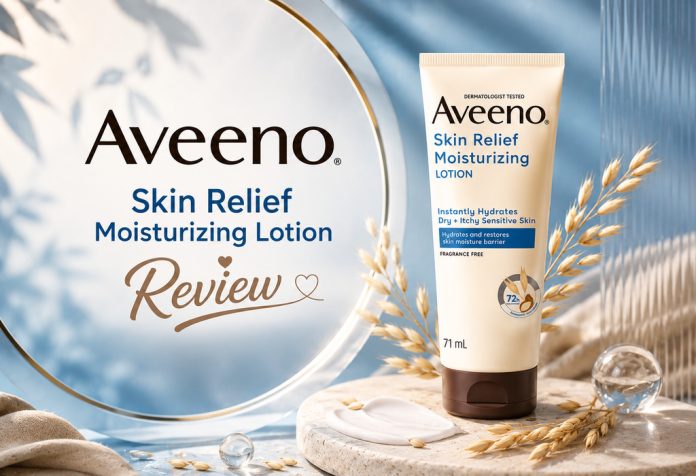 Aveeno Skin Relief Moisturizing Lotion