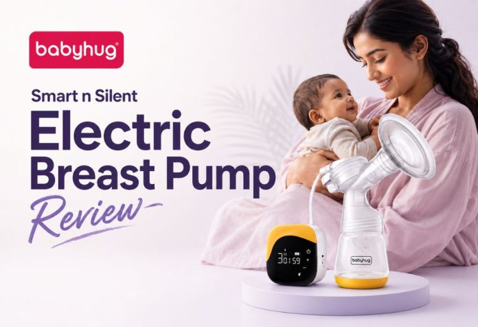 Babyhug Smart n Silent Electric Breast Pump - Review