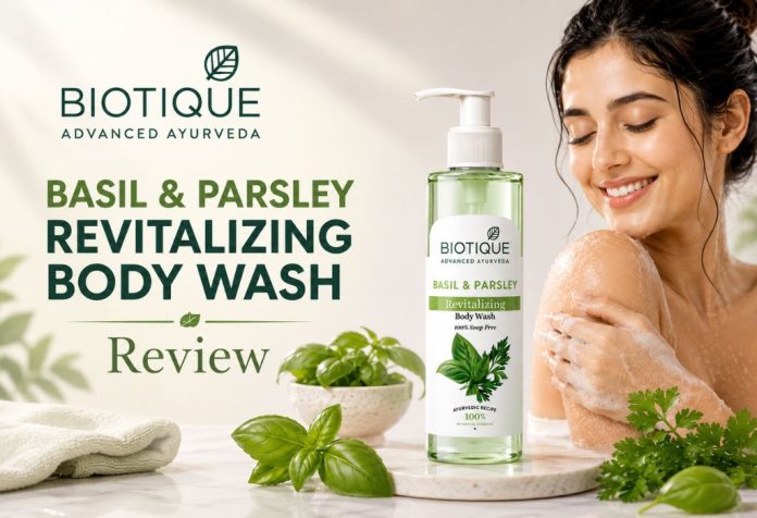 Biotique Basil & Parsley Revitalizing Body Wash - Review