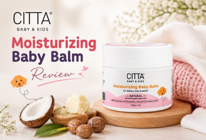 CITTA Moisturizing Baby Balm - Review