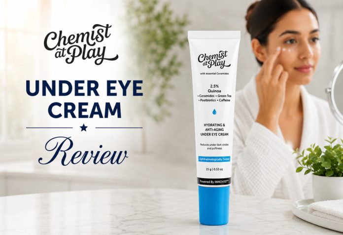 Chemist at Play Under Eye Cream - Review