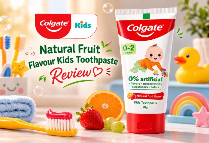 Colgate Natural Fruit Flavour Kids Toothpaste - Review