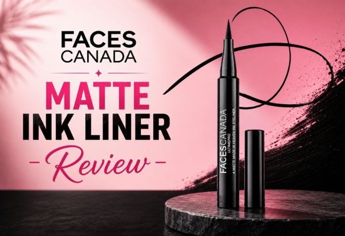 Faces Canada Matte Ink Liner - Review