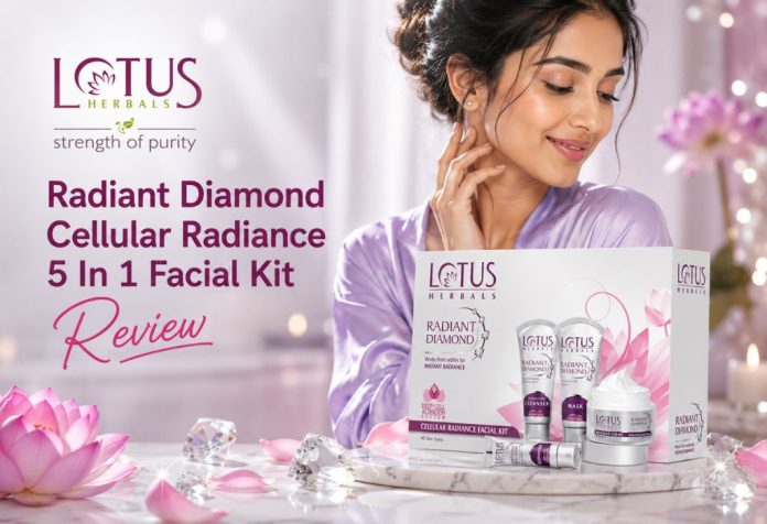 Lotus Herbals Radiant Diamond Cellular Radiance 5 In 1 Facial Kit - Review