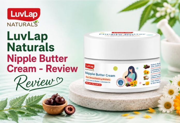 LuvLap Naturals Nipple Butter Cream - Review