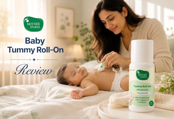 Mother Sparsh Baby Tummy Roll-On - Review