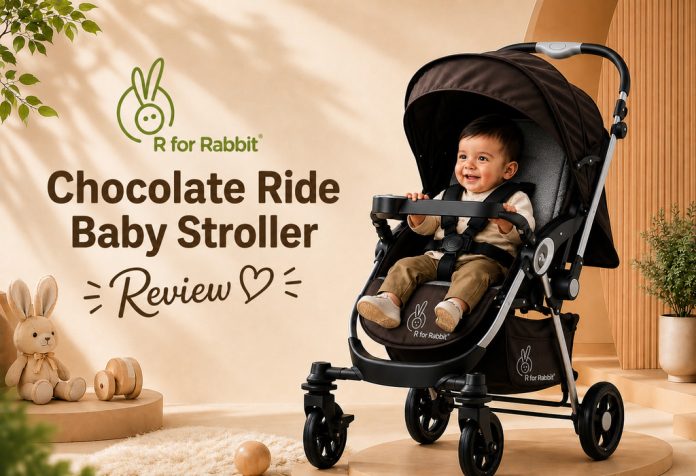 R for Rabbit Chocolate Ride Baby Stroller - Review