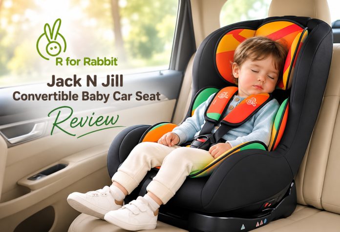 R for Rabbit Jack N Jill Convertible Baby Car Seat - Review