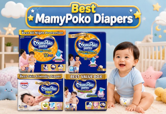 Best MamyPoko Diapers in India Top-Rated & Best-Selling Picks (2026)