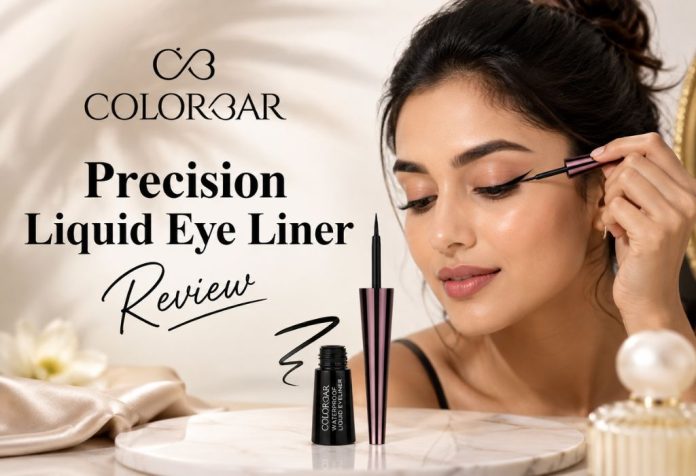Colorbar Precision Liquid Eye Liner - Review